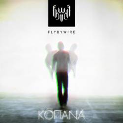 Fly By Wire : Kopana